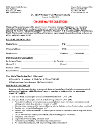 The plan includes medical, behavioral health, pharmacy, dental and vision benefits. Fillable Online Healthcenter Ucsc On Line Waiver Questions Ucsc Student Health Center Healthcenter Ucsc Fax Email Print Pdffiller
