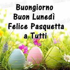 Pasquetta Pasqua Buon Lunedi Immagini