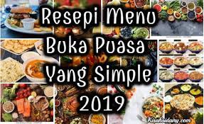 Menu buka puasa sederhana seperti udang asam manis, gurame ayam manis, atau menu bersaus lain memang banyak dipilih karena penyajiannya terbilang cepat. Resepi Menu Buka Puasa Yang Simple 2019 Kisahsidairy Com