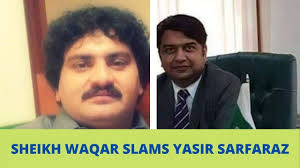 SHEIKH WAQAR SLAMS YASIR HUMAYUN IN CHAKWAL