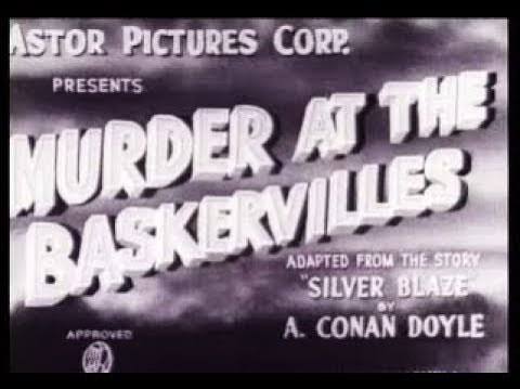 Sherlock Holme Movie - Silver Blaze (1937)