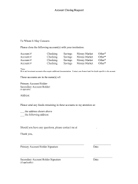 As i am not in a position to operate the same due to unavoidable. Bank Account Closing Letter Pdf Fill Online Printable Fillable Blank Pdffiller
