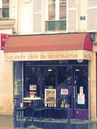Le Petit Cafe De Montmartre A Moveable Feast Montmartre Paris