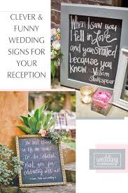 30 Clever Funny Wedding Signs For Your Reception Wedding Forward Wedding Humor Funny Wedding Signs Wedding Quotes Funny