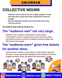 Collective Nouns Selalu Berbentuk Tunggal Tetapi Bisa Digunakan Dengan Kata Kerja Tunggal Jika Bermakna Tunggal Dan Bisa Digunakan Dengan In 2020