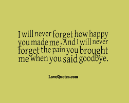We did not find results for: I Will Never Forget Love Quotes