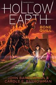 Bone Quill Hollow Earth By John Barrowman Http Www Amazon Com Dp 1442489286 Ref Cm Sw R Pi Dp Ck Msb1tsfs Fantasy Book Reviews John Barrowman Fantasy Novel