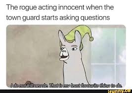 The Rogue Acting Innocent When The Town Guard Starts Asking Questions Ifunny Dungeons And Dragons Memes Dnd Funny Dragon Memes