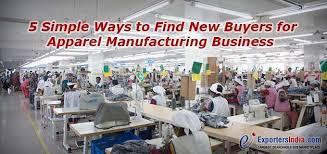What to look for in a clothing manufacturer. 5 Simple Ways To Find New Buyers For Apparel Manufacturing Business