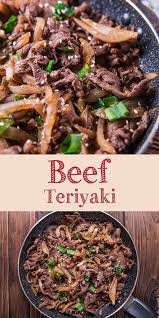 Bagi anda yang sudah terbiasa memasak tentu tidak akan kesulitan untuk membuat makanan ini untuk keluarga tercinta di rumah. Beef Teriyaki Is A Quick And Easy Japanese Cuisine Famous Around The World Savory And Umami Beef Dishe Resep Masakan Cina Masakan Asia Resep Makan Malam Sehat