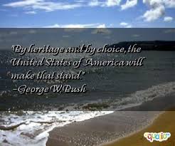 Heritage Famous Quotes. QuotesGram via Relatably.com