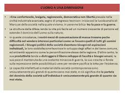 Sono sempre stato dell'idea che la filosofia è quella cosa con la quale o senza la quale il mondo resta tale e quale. Formazione Scolastica Spese Accattonaggio L Herbert Che Scrisse L Uomo A Una Dimensione Assenza Nebu Metodologia