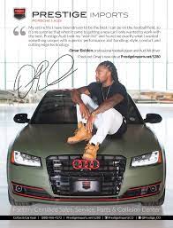 Prestige Imports Print Ad Omar Bolden S Audi A8l Audi Print Ads The Prestige