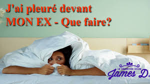 Mon ex ne veut pas revenir comment réussir la reconquête amoureuse ? Pleurer Devant Son Ex Comment Se Rattraper La Seduction Selon James D
