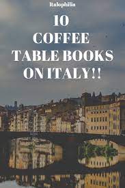 Questlove's dinner parties have garnered a legendary reputation, and his book provides musings from the very chefs that participate in them. 10 Coffee Table Books On Italy Coffee Table Books Best Coffee Table Books Coffee Table