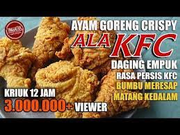 Rahasia Ayam Crispy Ala Kfc Ga Nyangka Mirip Banget Awet Buat Jualan Youtube Ayam Goreng Ide Makanan Resep