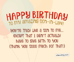 Birthday Bible Verse For Son In Law 30 Clever Birthday Wishes For A Son In Law In 2020 Birthday Wishes For Son Birthday Quotes For Daughter Clever Birthday Wishes