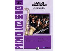Lassus Trombone Arr Dave Wolpe
