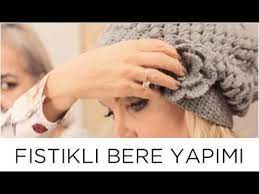 Derya Baykal Tig Isi Sapka Modelleri Yapilisi Ve Videolu Anlatimi Hanimlar Derya Baykal Tig Isi Sapka Modelleri Icerisinde Yer Alan Fist Krose Sapka Bere Orgu