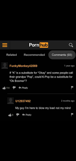 It is truly terrifying to see that this community also comments on pornhub  videos : rpopheadscirclejerk