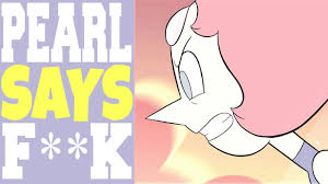 Pearl Says Fucc Starting May 12 2017 Memes Incoming Steven Universe News Discussion Youtube