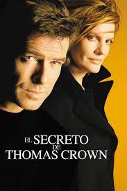 El Secreto De Thomas Crown 1999 Pelicula Completa Subtitulada