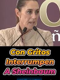 Con Gritos Interrumpen A Sheinbaum En Evento Público #Sheinbaum #noticias  #méxico