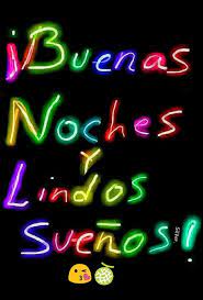 Buenas Noche Mensaje De Feliz Dia Frases Graciosas De Buenos Dias Cartelitos De Buenas Noches