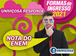 Qual edição do enem será aceita? Univicosa Responde Nota Do Enem Univicosa Centro Universitario De Vicosa