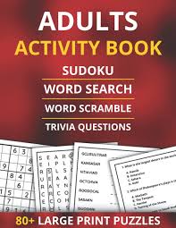 But, if you guessed that they weigh the same, you're wrong. Adults Activity Book Sudoku Word Search Word Scramble Trivia Questions 80 Large Print Puzzles For Adults Seniors Books Funafter 9798522368715 Amazon Com Books