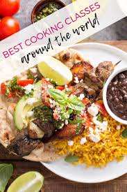 The Best Cooking Classes In The World In 2020 Cooking Cooking Classes Food Guide