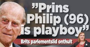 De prins kampte al langer met een slechte gezondheid: Ophef In Engeland Prins Philip Is Notoire Vreemdganger Ditjes Datjes