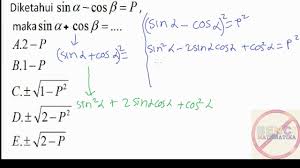 Maybe you would like to learn more about one of these? Nilai Sina Cosa Trigonometri Soal Ujian Mandiri Unj Request Youtube