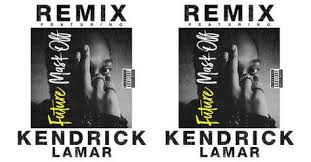 Fresh Music Future Mask Off Remix Ft Kendrick Lamar Download Music Kendrick Lamar Lamar Kendrick