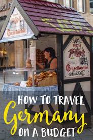 Europe Is Well Known As A Budget Travel Region For Its Ease Of Transportation And Countless Destinations That Won T Brea Germany Travel Germany European Travel