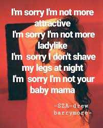 Sza Drew Barrymore Lyrics Song Quotes Favorite Lyrics Sza Drew Barrymore Lyrics