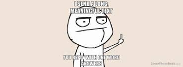 Maybe you would like to learn more about one of these? One Word Answers Facebook Cover Funny