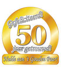 Kartonnen Decoratiebord Huldeschild Voor 50 Jarig Gouden Huwelijk