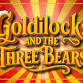 Pop-up Panto: Goldilocks & the Three Bears — event image