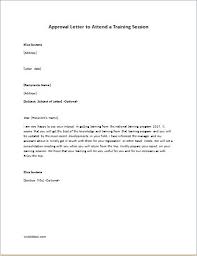 Guide, letter example, grammar checker, 8000+ letter samples. Approval Letter To Attend A Training Session Writeletter2 Com