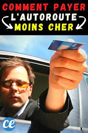 Cela représente une part conséquente du budget voiture. 4 Astuces Faciles Pour Payer Moins Cher L Autoroute Des Maintenant