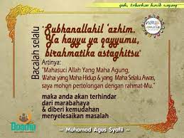Bacalah Selalu Subhanallahil Azhim Ya Hayyu Ya Qayyumu Birahmatika Astaghitsu Artinya Mahasuci Allah Yang Maha Agung Wahai Yang Maha H Doa Allah Membaca