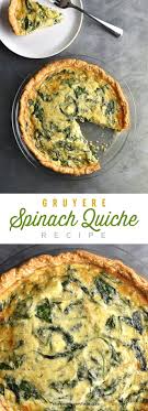 Sauteed Onion Gruyere Spinach Quiche Recipe Shewearsmanyhats Com Spinach Quiche Recipes Quiche Recipes Recipes