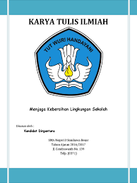 Contoh cover dan kata pengantar karya tulis ilmiah sma. Karya Tulis Ilmiah