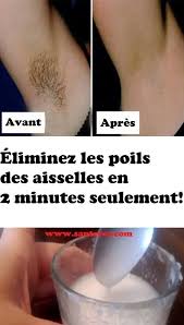 Eliminez Les Poils Des Aisselles En 2 Minutes Seulement Sante Et Beaute Epilation Definitive Naturelle Epilation Maison