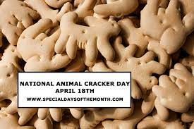 National Animal Crackers Day April 18th Special Days Of The Month