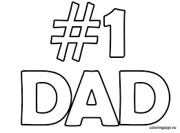 Number 1 Dad Coloring Pages Dad Coloring Page Coloring Pages Fathers Day Coloring Page Cute Coloring Pages