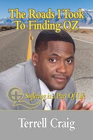 The Roads I Took To Finding Oz: Suffering is a Part of Life..