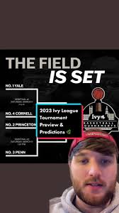 2023 Ivy League Tournament Preview & Predictions