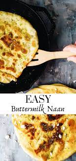 The Best Buttermilk Naan Bread Recipe Recipes With Naan Bread Naan Bread Recipes